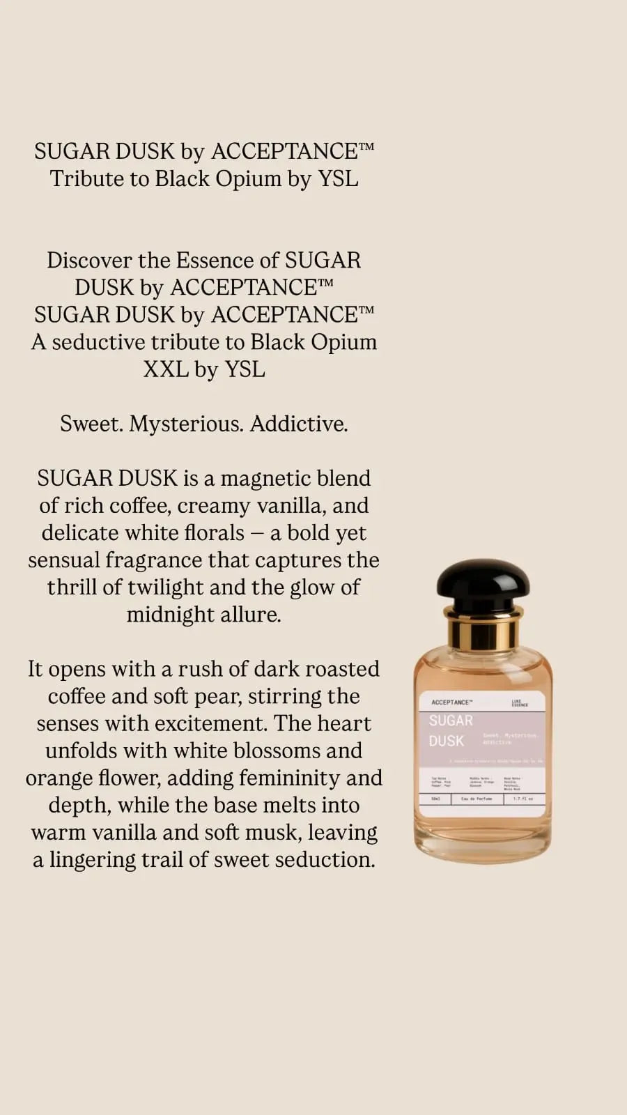 SUGAR DUSK by ACCEPTANCE™ - ACCEPTANCE
