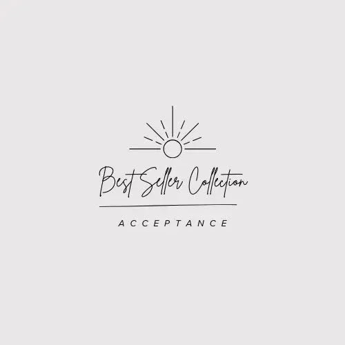 Best Seller Collection - ACCEPTANCE