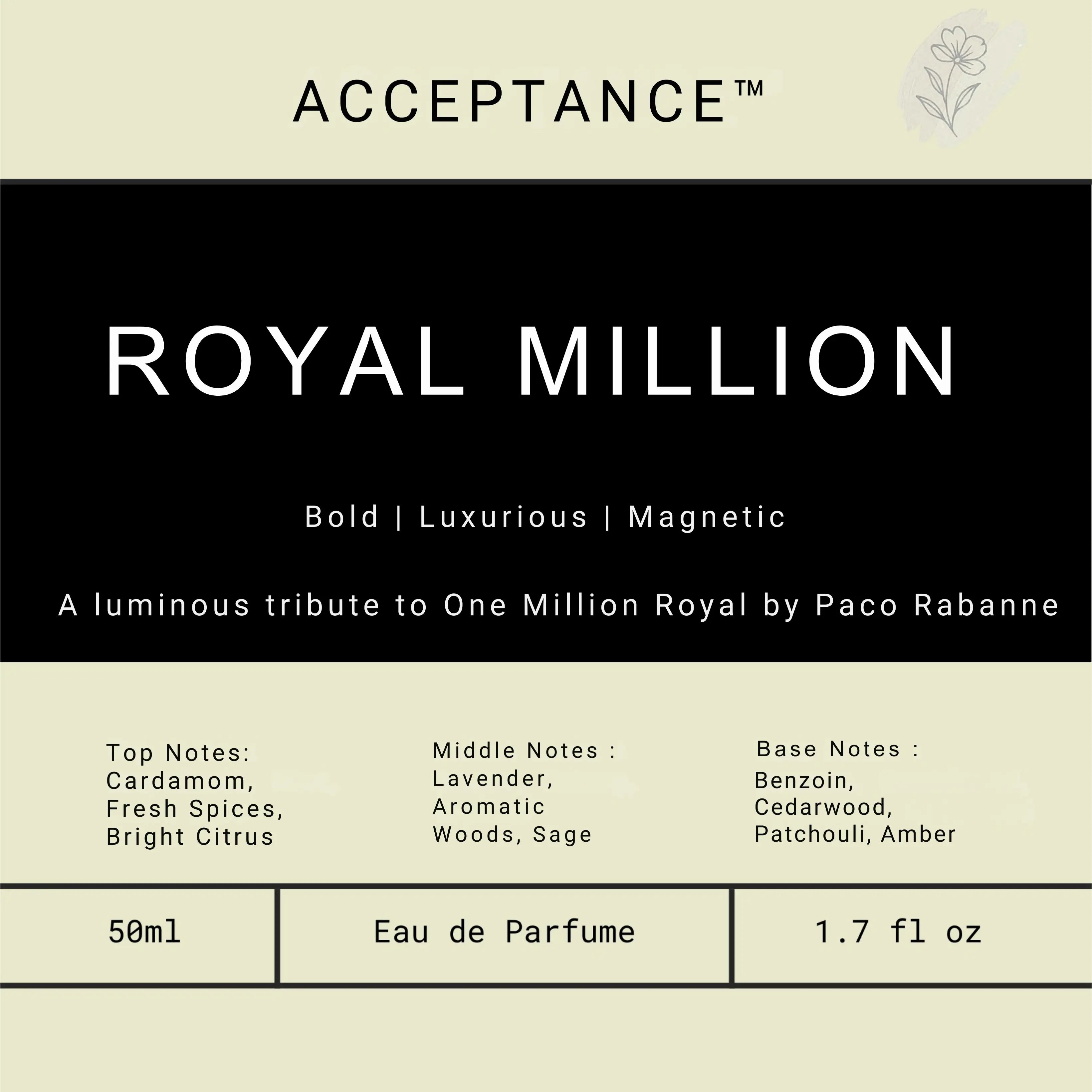 ROYAL MILLION - ACCEPTANCE