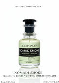 Discover ACCEPTANCE™ Nomad Smoke, a bold smoky aromatic woody Eau de Parfum with earthy depth and long-lasting performance. Perfect for evenings.